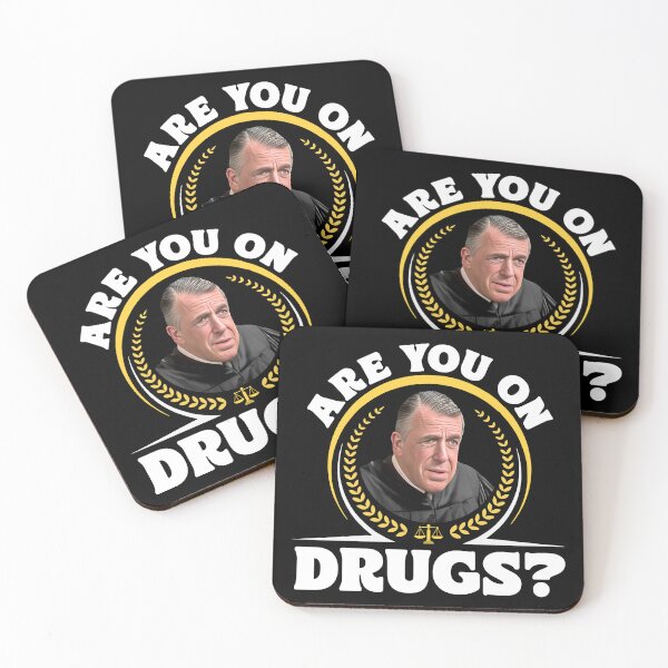 Item preview, Judge Chamberlain Haller - Are You On Drugs? designed and sold by acquiesce13.