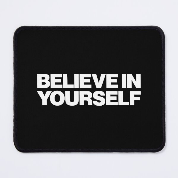 Item preview, Believe in Yourself designed and sold by Leo-Stride.