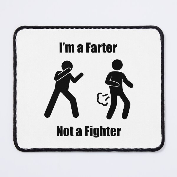 Item preview, Farter not a fighter designed and sold by Weird Atlantic way .