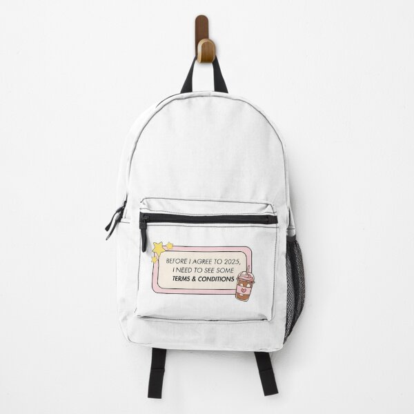Item preview, 2025 Needs Some Terms & Conditions designed and sold by ZaibsDesigns.