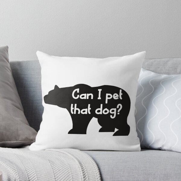 Item preview, Can I pet that dog? designed and sold by Kimberly Bone.