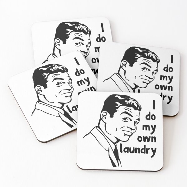 Item preview, I Do My Own Laundry designed and sold by Unhinged Heather.