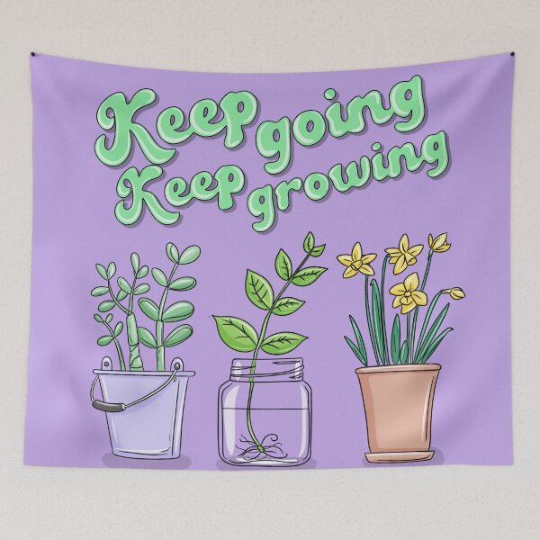 Item preview, Keep Going Keep Growing designed and sold by Cope-Doodles.