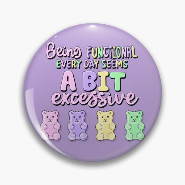 Item preview, Being Functional Every Day Seems A Bit Excessive designed and sold by Cope-Doodles.