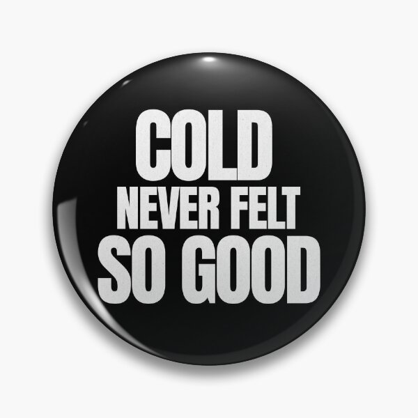 Item preview, Cold Never Felt So Good Cryotherapy Cold Therapy designed and sold by HosvPrint .s.