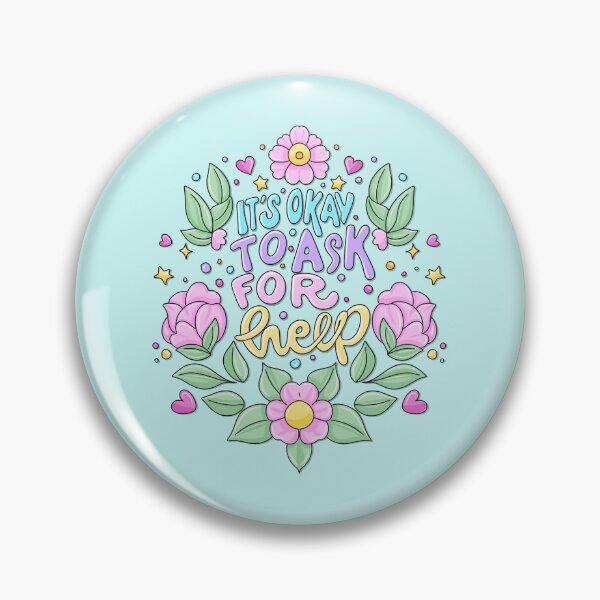 Item preview, It's Okay To Ask For Help designed and sold by Cope-Doodles.