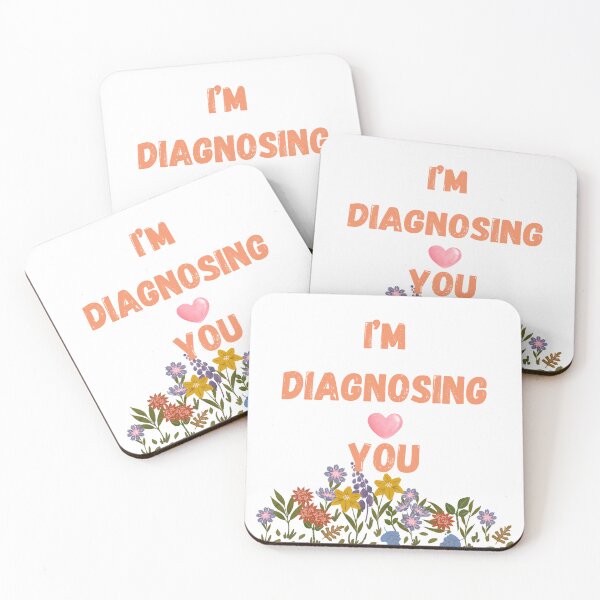 Item preview, Keep Talking I'm Diagnosing You designed and sold by cookiesTshirts.