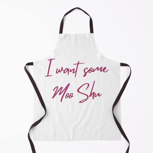 Item preview, I want Some Moo Shu designed and sold by MBuckenmeyer.