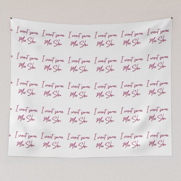 Item preview, I want Some Moo Shu designed and sold by MBuckenmeyer.