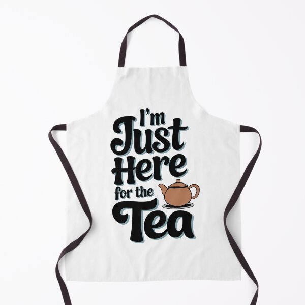 Item preview, I'm Just Here for the Tea Tee designed and sold by Kuczyn.