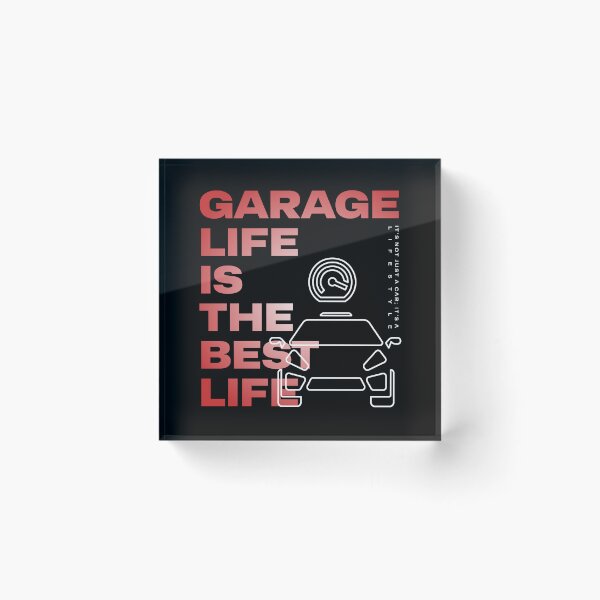 Item preview, Garage Life Is The Best Life Carguy Mechanic Car Lover designed and sold by HosvPrint .s.