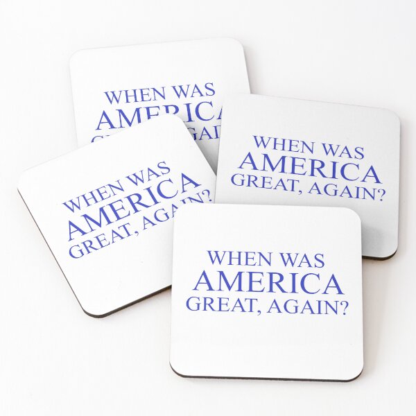 Item preview, When Was America Great, Again? designed and sold by TigerGrimm11.