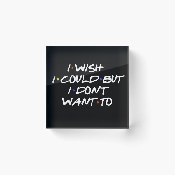 Item preview, I WISH I COULD SARCASTIC QUOTE designed and sold by DarinaDrawing.
