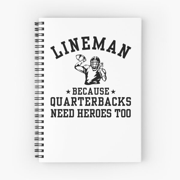 Item preview, Funny American Football Player Lineman Because Quarterbacks Need Heroes Too designed and sold by MouDantArts.