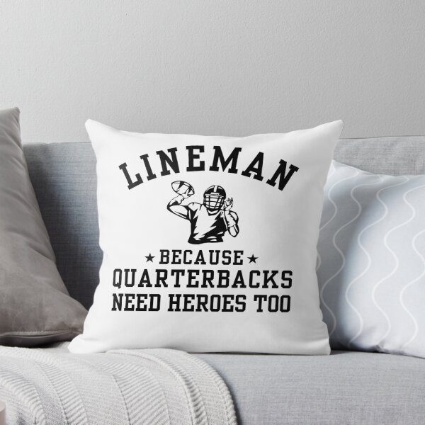 Item preview, Funny American Football Player Lineman Because Quarterbacks Need Heroes Too designed and sold by MouDantArts.