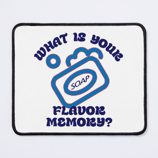 Item preview, What Is Your Flavor Memory? designed and sold by MoeTiff.