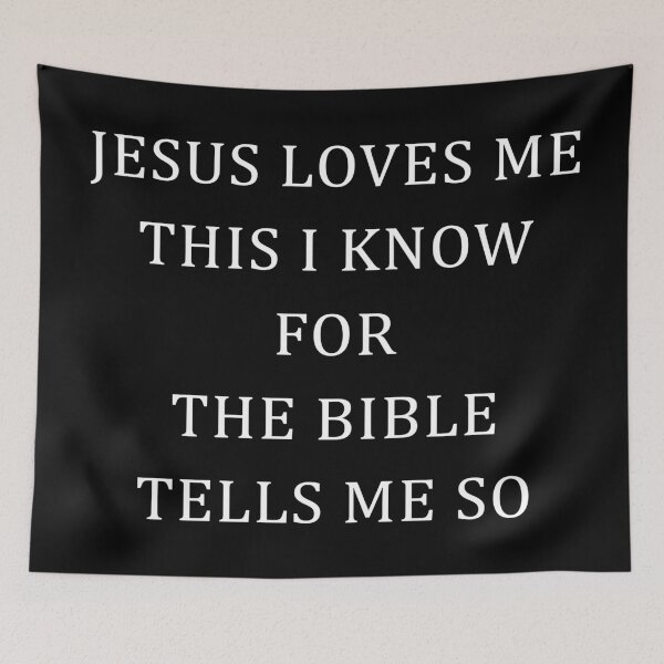 Item preview, JESUS LOVES ME, THIS I KNOW designed and sold by BloodSweatNTers.