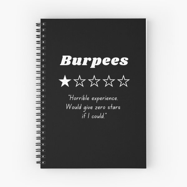 Item preview, Burpees (Horrible Experience) - White designed and sold by SabbaticalSteve.