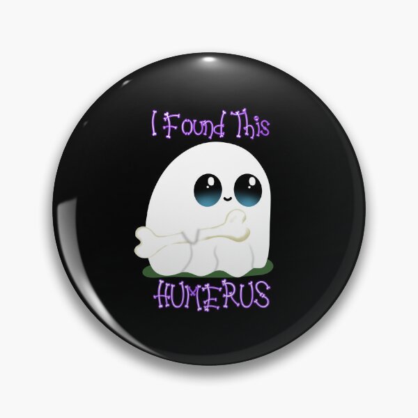 Item preview, I Found This Humerus designed and sold by JMDesignHouse.