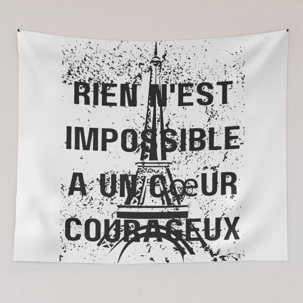 Aperçu de l'œuvre Design de la Tour Eiffel avec une citation en français : « Rien n'est impossible avec un cœur courageux. » créée et vendue par vizclothing.