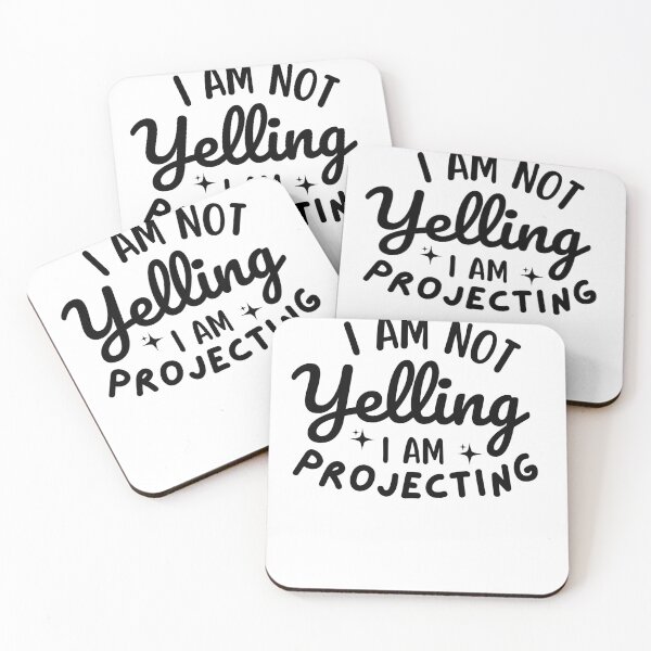 Item preview, I'm Not Yelling I'm Projecting Funny Vocal Training Performer designed and sold by MouDantArts.