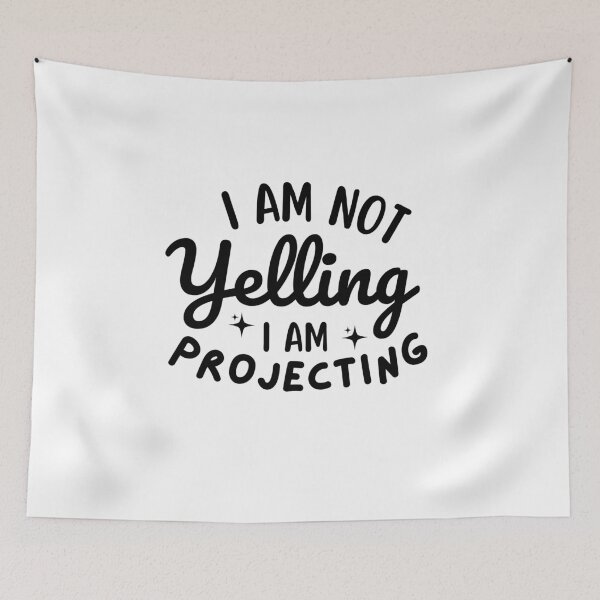 Item preview, I'm Not Yelling I'm Projecting Funny Vocal Training Performer designed and sold by MouDantArts.