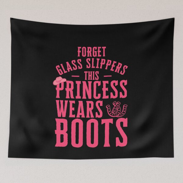Item preview, Forget glass slippers this princess wears boots Funny Cowgirl Princess Country Girl Lifestyle  designed and sold by MouDantArts.