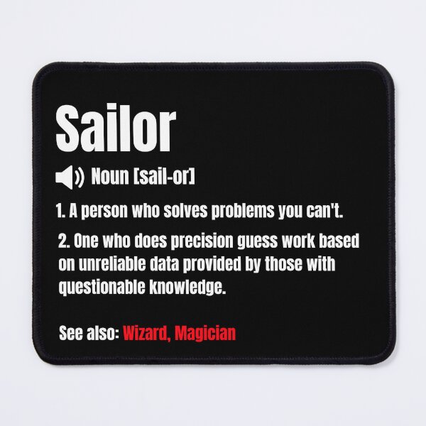 Item preview, Sailor Definition, Humorous  designed and sold by AnchorManShop.