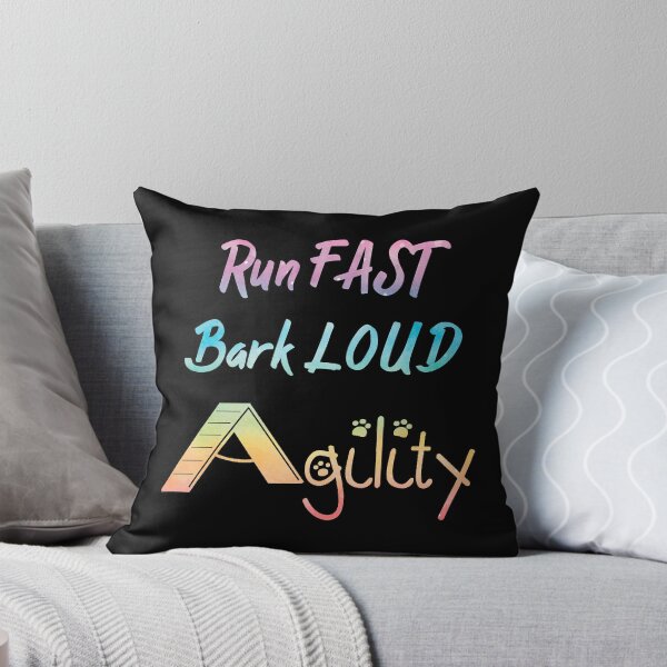 Item preview, Run FAST Bark LOUD Agility Rainbow designed and sold by Jessica Schwing.