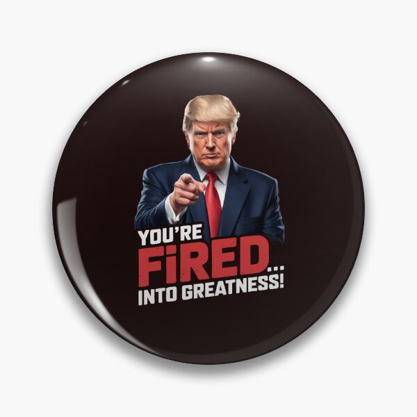 Item preview, You're Fired into Greatness! designed and sold by lovelyq1.