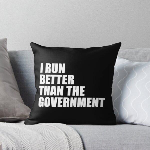 Item preview, I Run Better Than The Government designed and sold by mhernaevily.