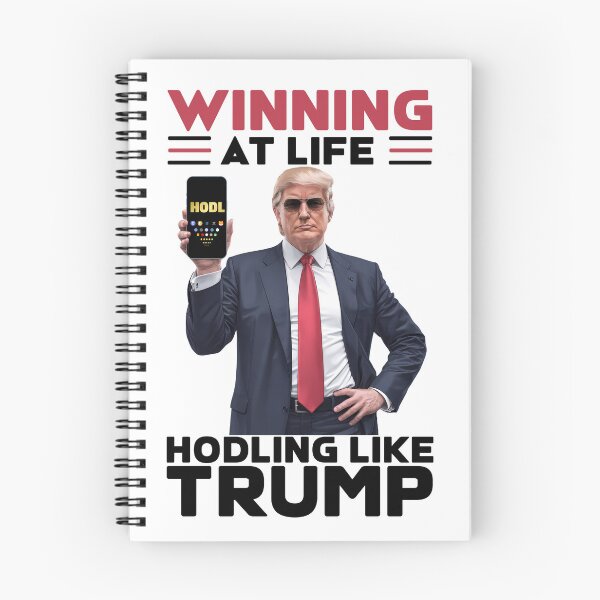 Item preview, Winning At Life Hodling Like Trump designed and sold by lovelyq1.