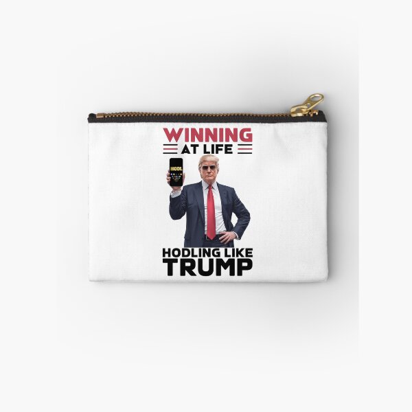 Item preview, Winning At Life Hodling Like Trump designed and sold by lovelyq1.