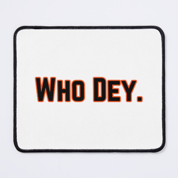Item preview, WHO DEY designed and sold by YardlineSports.