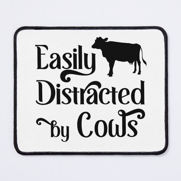 Item preview, Easily Distracted By Cows designed and sold by coolfuntees.