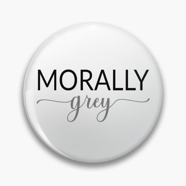 Item preview, Morally Grey designed and sold by coolfuntees.