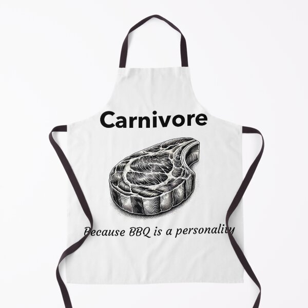 Item preview, Carnivore, because barbecue is a personality designed and sold by dreamlandbuyers.