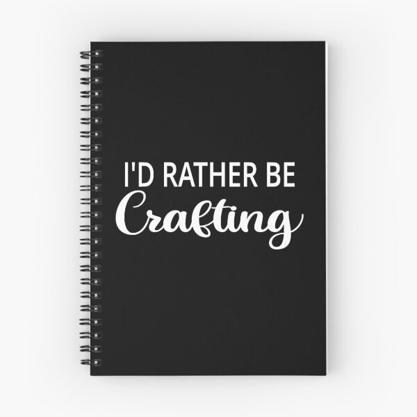 Item preview, I'd Rather Be Crafting designed and sold by coolfuntees.