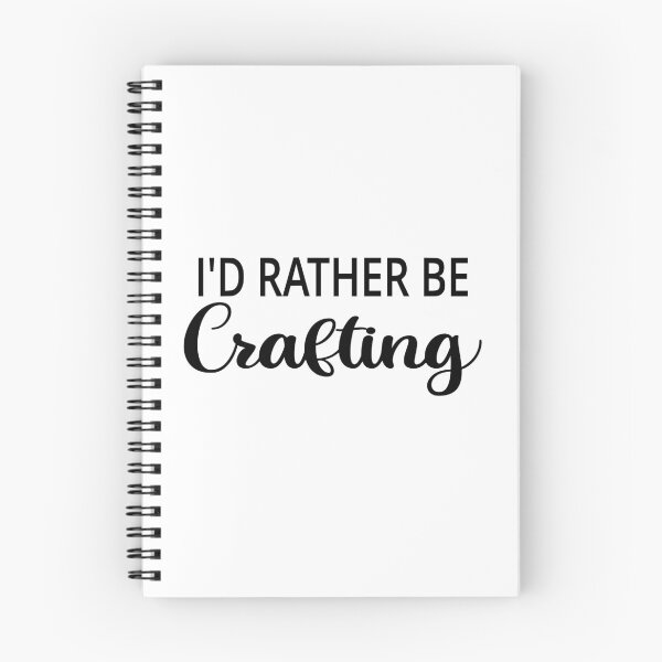 Item preview, I'd Rather Be Crafting designed and sold by coolfuntees.