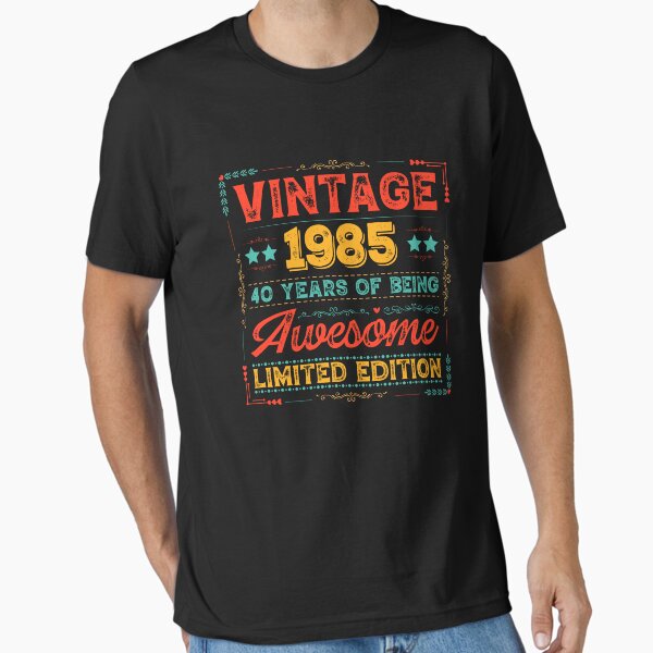 40. Geburtstag T-Shirt August 1985 - Limited Edition Geschenk