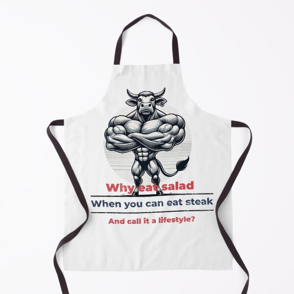 Item preview, Why eat salad when you can eat steak and call it a lifestyle? designed and sold by dreamlandbuyers.