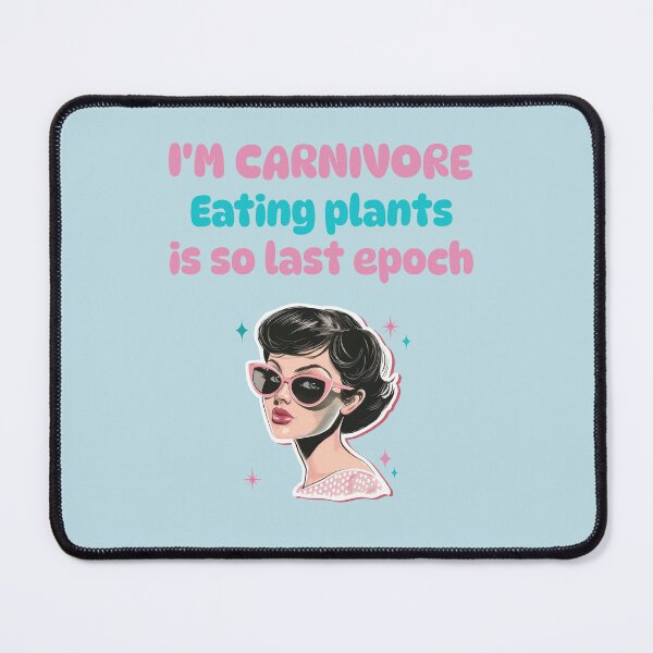 Item preview, Eating plants is so last epoch designed and sold by dreamlandbuyers.