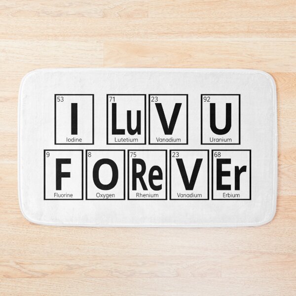 Item preview, I Luv U Forever Periodic Table Elements designed and sold by coolfuntees.