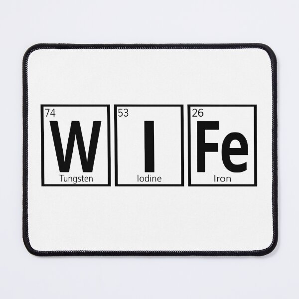 Item preview, Wife Periodic Table Elements designed and sold by coolfuntees.