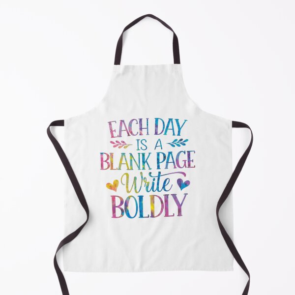 Item preview, Each day is a blank page; write boldly designed and sold by nimmitrends.