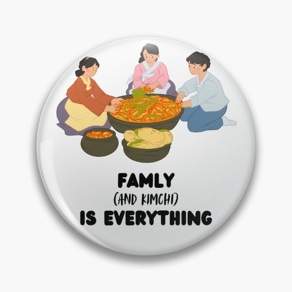 Item preview, Family (and Kimchi) is Everything designed and sold by NoodleDoodleCo.