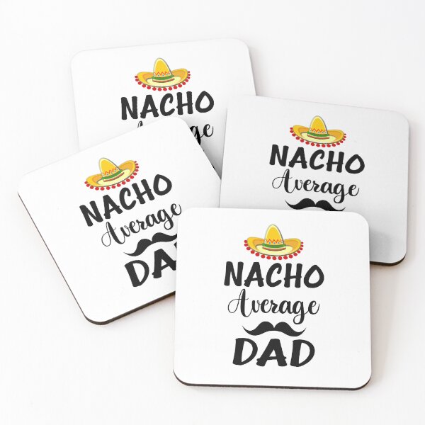 Item preview, Nacho Average Dad designed and sold by coolfuntees.