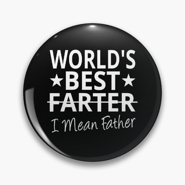Item preview, World's Best Farter I Mean Father designed and sold by coolfuntees.