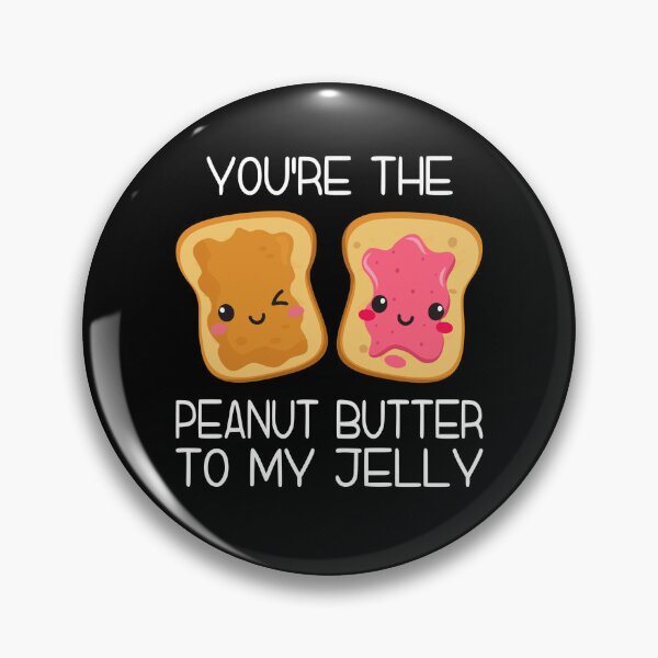 Item preview, You're The Peanut Butter To My Jelly designed and sold by coolfuntees.