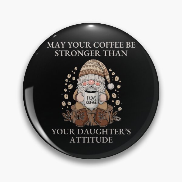 Item preview, The Love of Coffee and Parenting Memories: A Tip for Every Father with a Strong-Willed Daughter designed and sold by love3617.